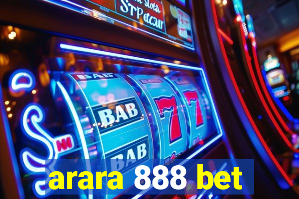 arara 888 bet